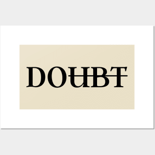 Doubt Posters and Art